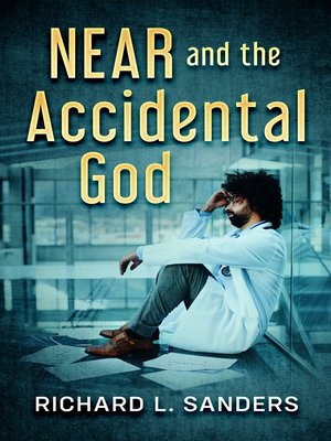 cover image of NEAR and the Accidental God